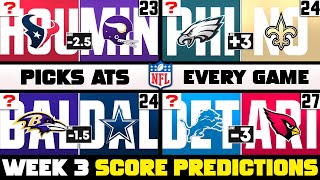 NFL Week 3 Score Predictions for EVERY Game [upl. by Leirda]