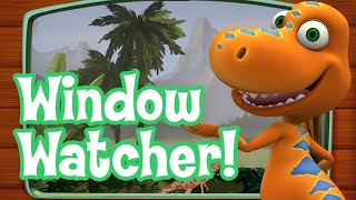 Dinosaur Train Window Watcher [upl. by Nylorak]