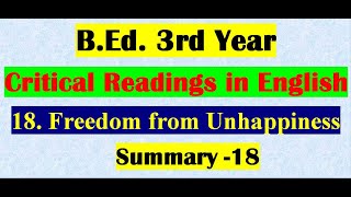 Critical Readings in English18Freedom from Unhappiness Summary 18 [upl. by Ykcir]