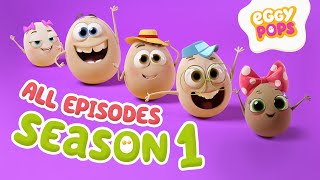 EggyPops  Season 1  All Episodes  Funny Cartoons [upl. by Mikkanen531]