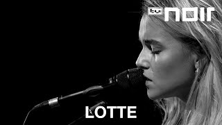 Lotte  Du fehlst live bei TV Noir [upl. by Imailiv]