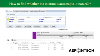 How to find azeotropic nature of the mixture using Aspen Plus Lecture  109 [upl. by Ayikahs374]