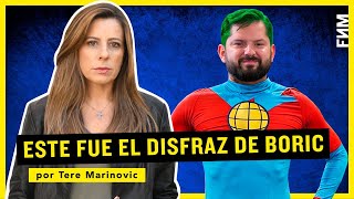 Este fue el disfraz de Boric  Por Tere Marinovic [upl. by Nyletac]