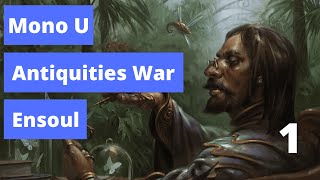 Pioneer Mono Blue Antiquities WarEnsoul Round 1  vs UW Ensoul [upl. by Einnus]