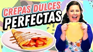 Receta perfecta de Crepas Dulces 😋  Hasta la Cocina con Lucía Mena [upl. by Alane]