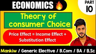 Price Effect  Income effect  Substitution Effect  Ch21 Mankiw GE Bcom BA Bsc Microeconomic [upl. by Losiram]