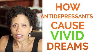 Why Do Antidepressants Cause Vivid Dreams [upl. by Asyar]