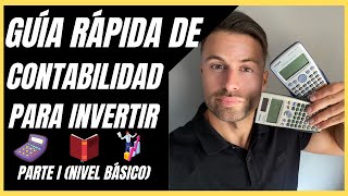 📓🚀GUÍA RÁPIDA de CONTABILIDAD para INVERTIR en BOLSA📊📈 PARTE 1 [upl. by Dedrick999]