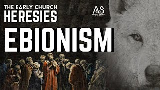 EBIONISM The Early Church Heresies shorts [upl. by Rama]