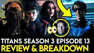 Titans Season 3 Episode 13 Breakdown  Ending Explained Things Missed amp Easter Eggs [upl. by Lahtnero945]