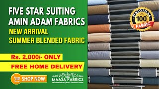 FIVE STAR BY AMIN ADAM FABRICS  SUMMER BRANDED UNSTITCHED FABRIC IN ECONOMICAL PRICE [upl. by Chilton117]