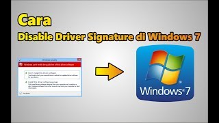 Cara Disable Driver Signature Di Wndows 7 [upl. by Fayre278]