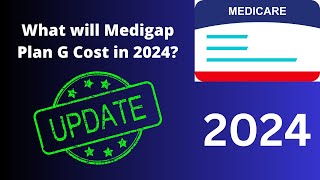 Medicare SUpplement Plan G in 2024 [upl. by Giustina286]