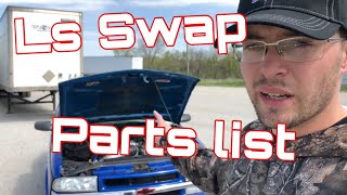 LS Swapping a S10 What You NeedParts List [upl. by Erleena]