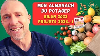 Calendrier du potager 2024  Bilan de la chaine amp projets à venir [upl. by Azyl]