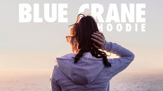 The Blue Crane Hoodie PRO [upl. by Joliet557]