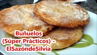 Buñuelos Súper Prácticos  ElSazóndeSilvia [upl. by Haraf]