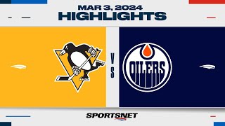 NHL Highlights  Penguins vs Oilers  March 3 2024 [upl. by Airtemed]