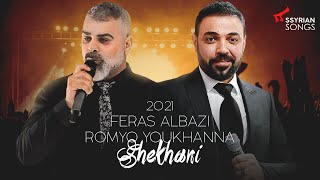 Feras Albazi amp Romyo Youkhanna  Shekhani Live 2021 [upl. by Grega243]