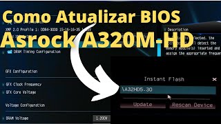 Asrock A320MHD  Como Atualizar BIOS [upl. by Ayrolg]