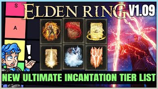 The New MOST POWERFUL Incantation Tier List  Best Highest Damage Incantations Build in Elden Ring [upl. by Inga221]