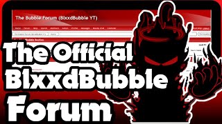 The New UNBLOCKED Official BlxxdBubble Forum [upl. by Naerol361]