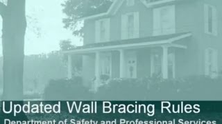 Updated Wall Bracing Rules  Wisconsin Department of Safety and Professional Services [upl. by Ydderf]