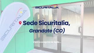 Sede Sicuritalia  Grandate [upl. by Repsag819]