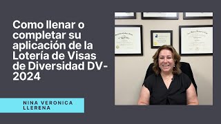 Como llenar como completar su aplicación de la Lotería de la Visa de Diversidad DV2024 [upl. by Ergener314]