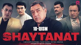 Shaytanat 10qism milliy serial  Шайтанат 10кисм миллий сериал [upl. by Augustus51]