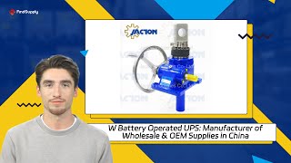 W Battery Operated UPS Manufacturer of Wholesale amp OEM Supplies in China [upl. by Rafiq441]