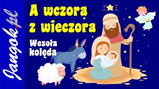 A wczora z wieczora  wesoła kolęda  Lena Sobczyk  podkład  Jangok [upl. by Andie525]