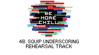 Squip Underscoring  4b  Be More Chill [upl. by Efioa]