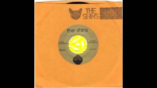 The Shins  When I GooseStep Wicker Park soundtrack version [upl. by Ragnar]