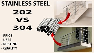 202 VS 304 Stainless Steel ka USE COST RUSTING QUALITY TEST Which is BETTER  Thekedar cheating [upl. by Hurty]