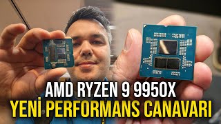 En hızlı masaüstü işlemci elimde AMD Ryzen 9 9950X [upl. by Ahcsatan223]