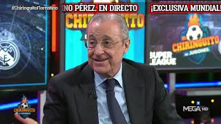 🚨 EXCLUSIVA MUNDIAL  FLORENTINO PÉREZ y la SUPERLIGA en El Chiringuito [upl. by Paik]