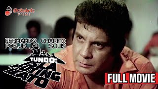 TUNDO ISLA PUTING BATO 1977  Full Movie  Fernando Poe Jr Charito Solis [upl. by Appleton]