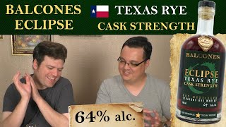 Balcones Eclipse Texas Rye Cask Strength 64 alc  Verkostung [upl. by Yelad842]