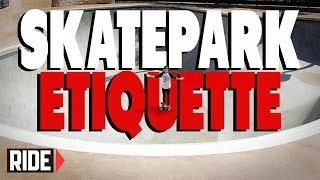 Skatepark Etiquette  BASICS with Spencer Nuzzi [upl. by Nylcoj828]