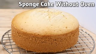 Sponge Cake Recipe Without Oven  No Oven Sponge Cake Recipe  White Sponge Cake Recipe [upl. by Claud]