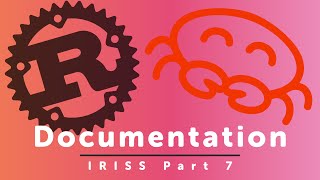 Documentation  Part 7 of Idiomatic Rust in Simple Steps [upl. by Yate]