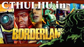 Cthulhu in Borderlands movie  review  Cthulhu reveal video gameDLCPCXboxPlaystationPS5 [upl. by Sallyanne779]