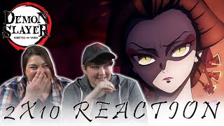 Demon Slayer 2X10 WHAT ARE YOU reaction [upl. by Ahseral360]