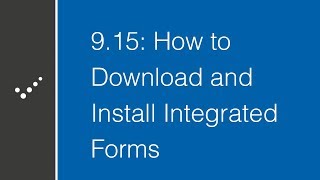 How to download and install integrated forms [upl. by Nosahc]