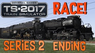 Train Simulator 2017  Big Boy VS Challenger Series 2 Ending [upl. by Ainav]