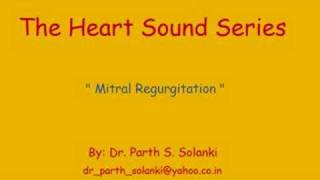 Mitral Regurgitation  Sound [upl. by Duahsar196]