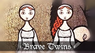 BRAVE TWINS [upl. by Tania]