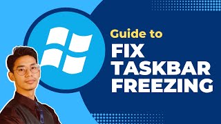 How To Fix Windows Taskbar Freezing or Unresponsive [upl. by Noremak674]