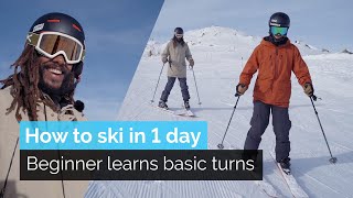 How to Ski in One Day  Beginner Learns Basic Turns [upl. by Lidia]